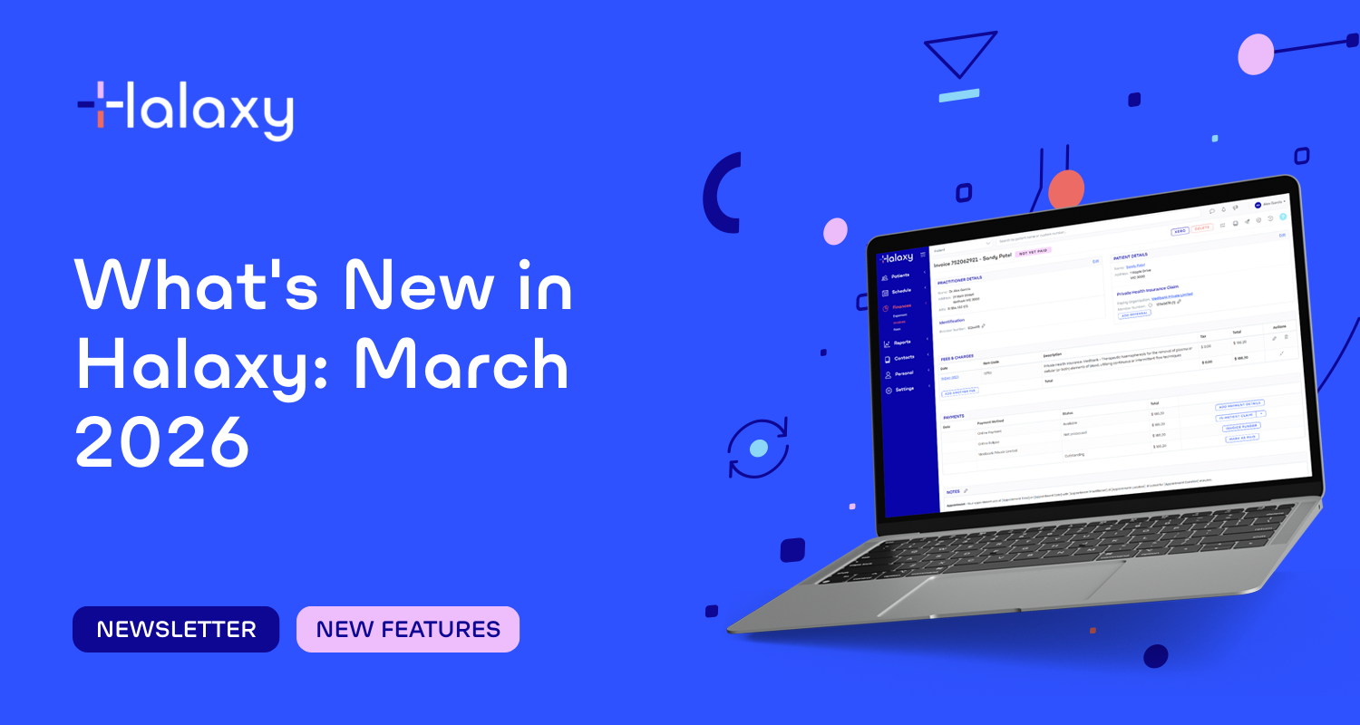 What's New in Halaxy: March 2026