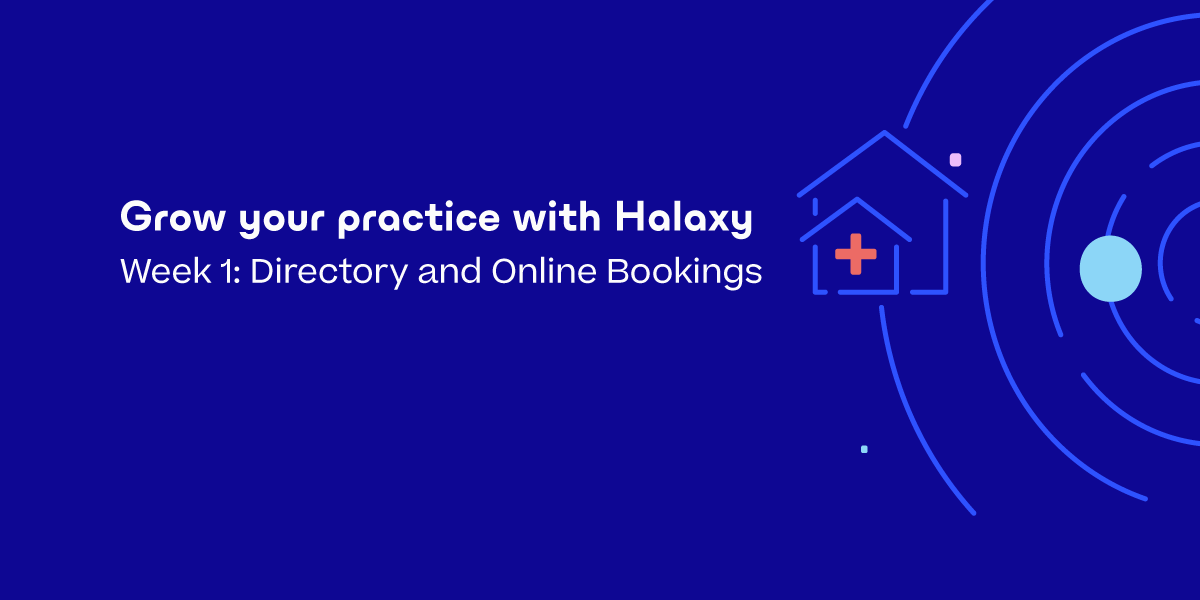 Grow your practice with Halaxy: Directory and Online Bookings