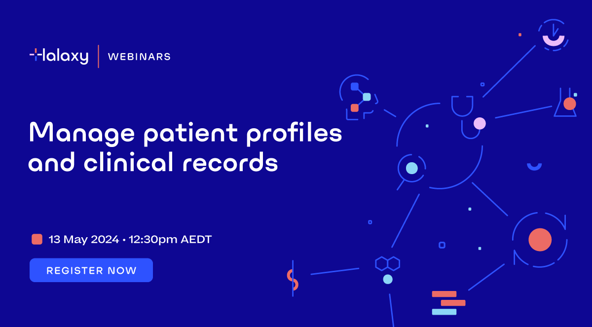 Webinar: Manage Patient Profiles and Clinical Records